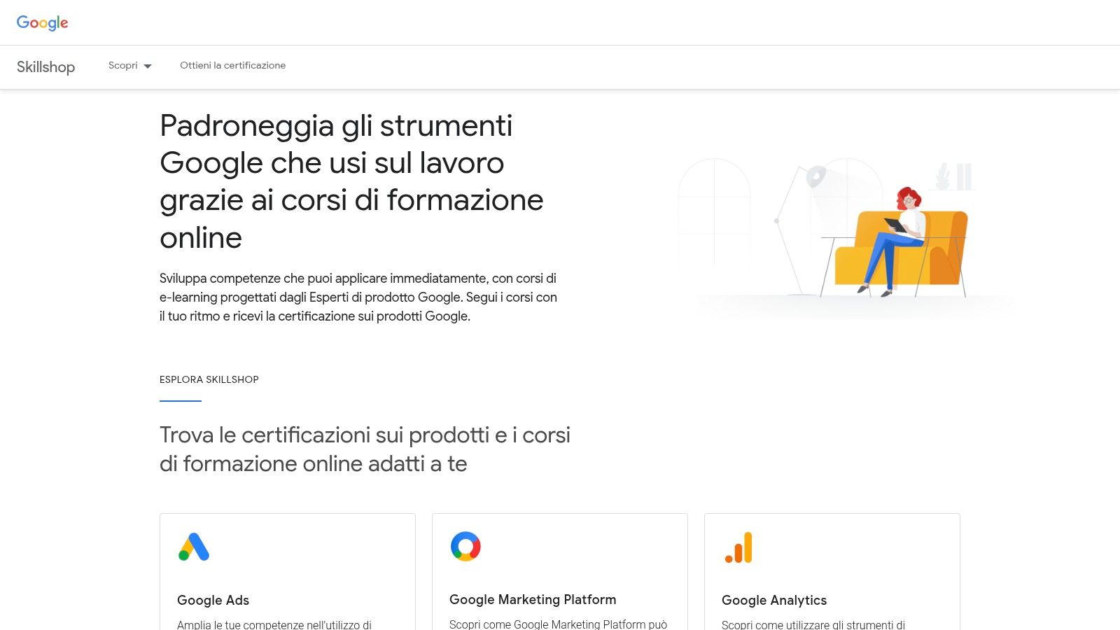 Google Skillshop (Google Ads, Analytics, GMP)