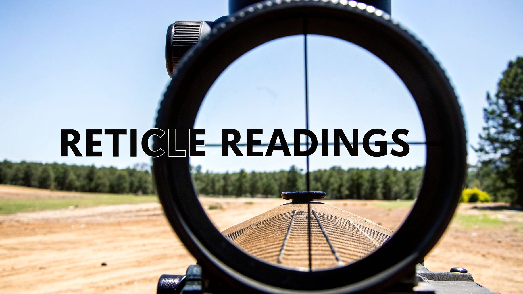 Rifle scope crosshairs focused on target with reticle readings text overlay for precision shooting