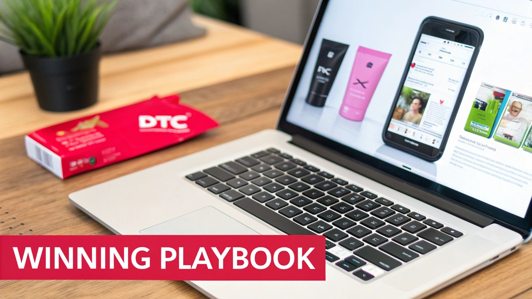 A laptop displays social e-commerce platforms, product images, and a phone app, beside a DTC box.