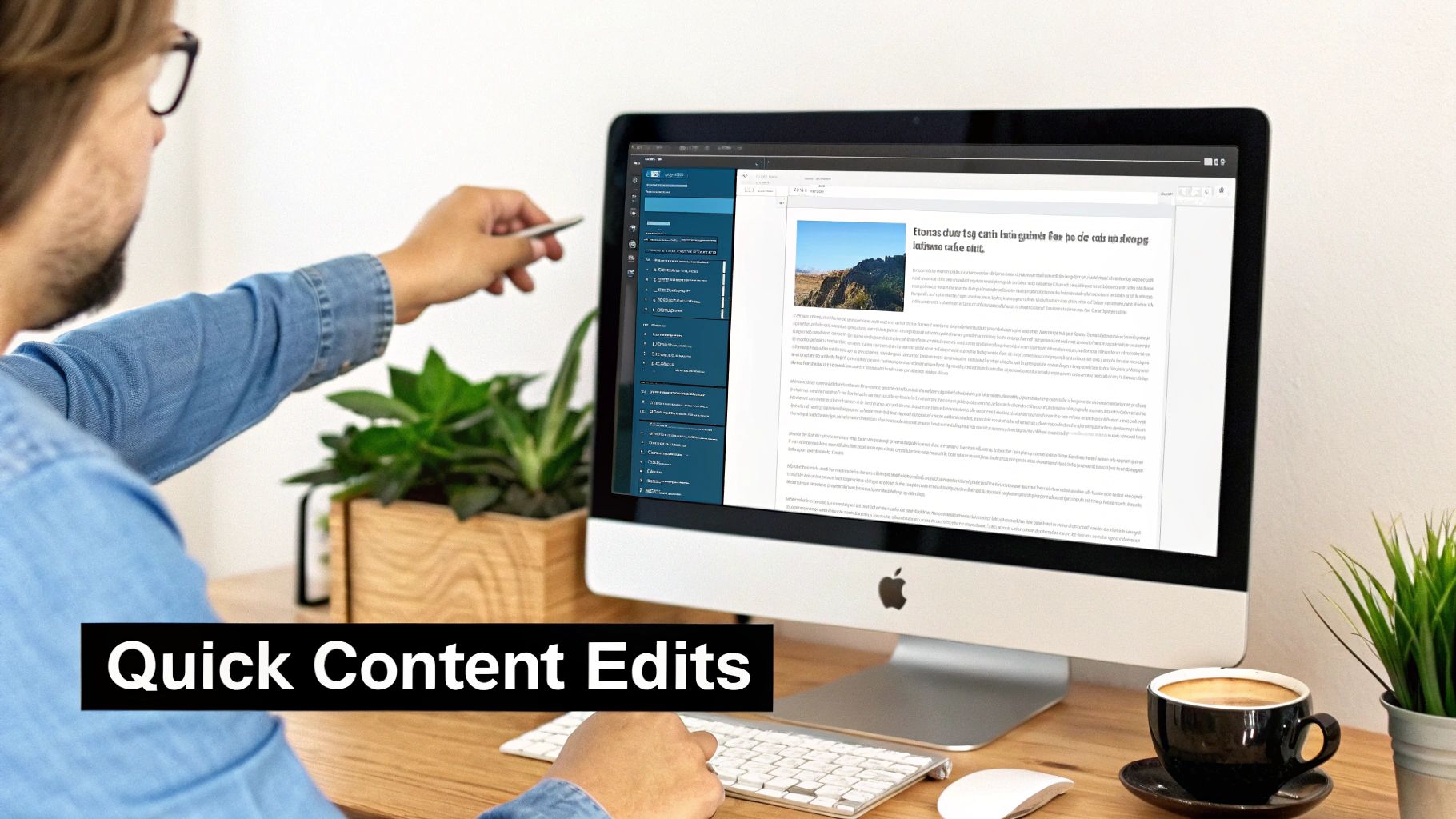 Man making quick content edits on an Apple iMac with a stylus, demonstrating efficiency.