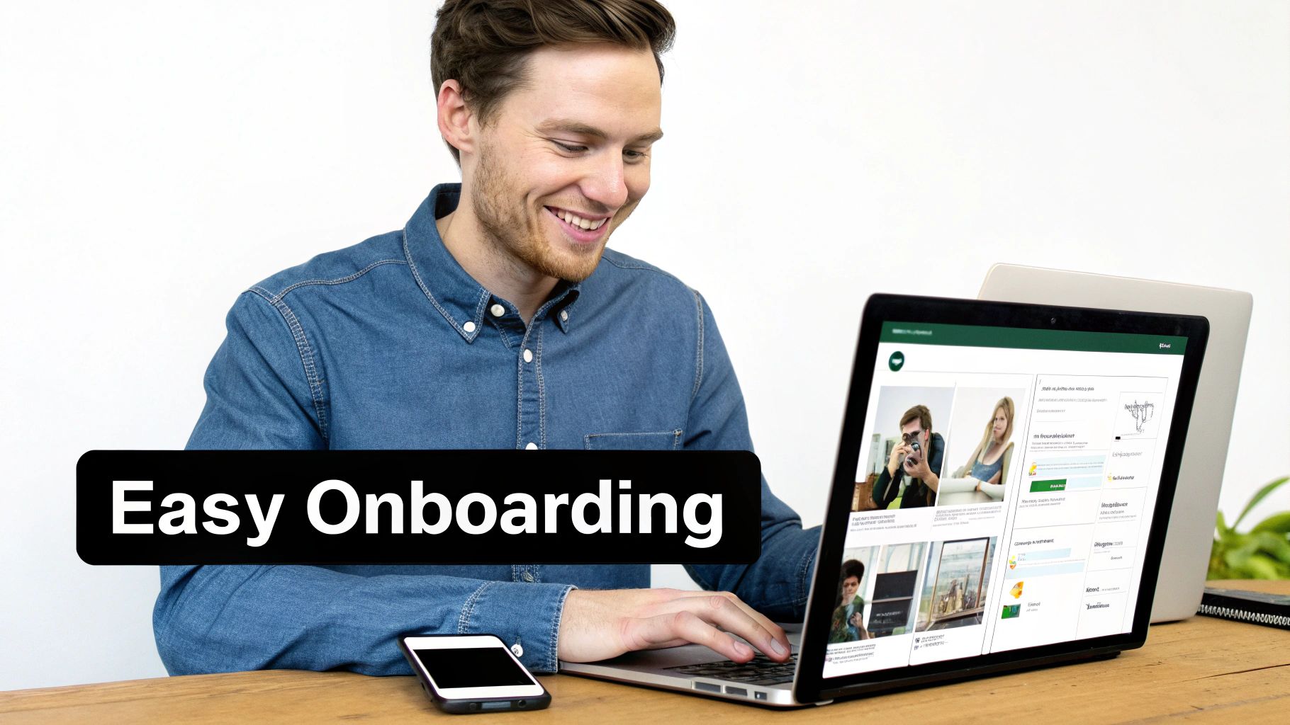 A smiling man uses a laptop displaying a web interface, a smartphone sits nearby. Text: Easy Onboarding.