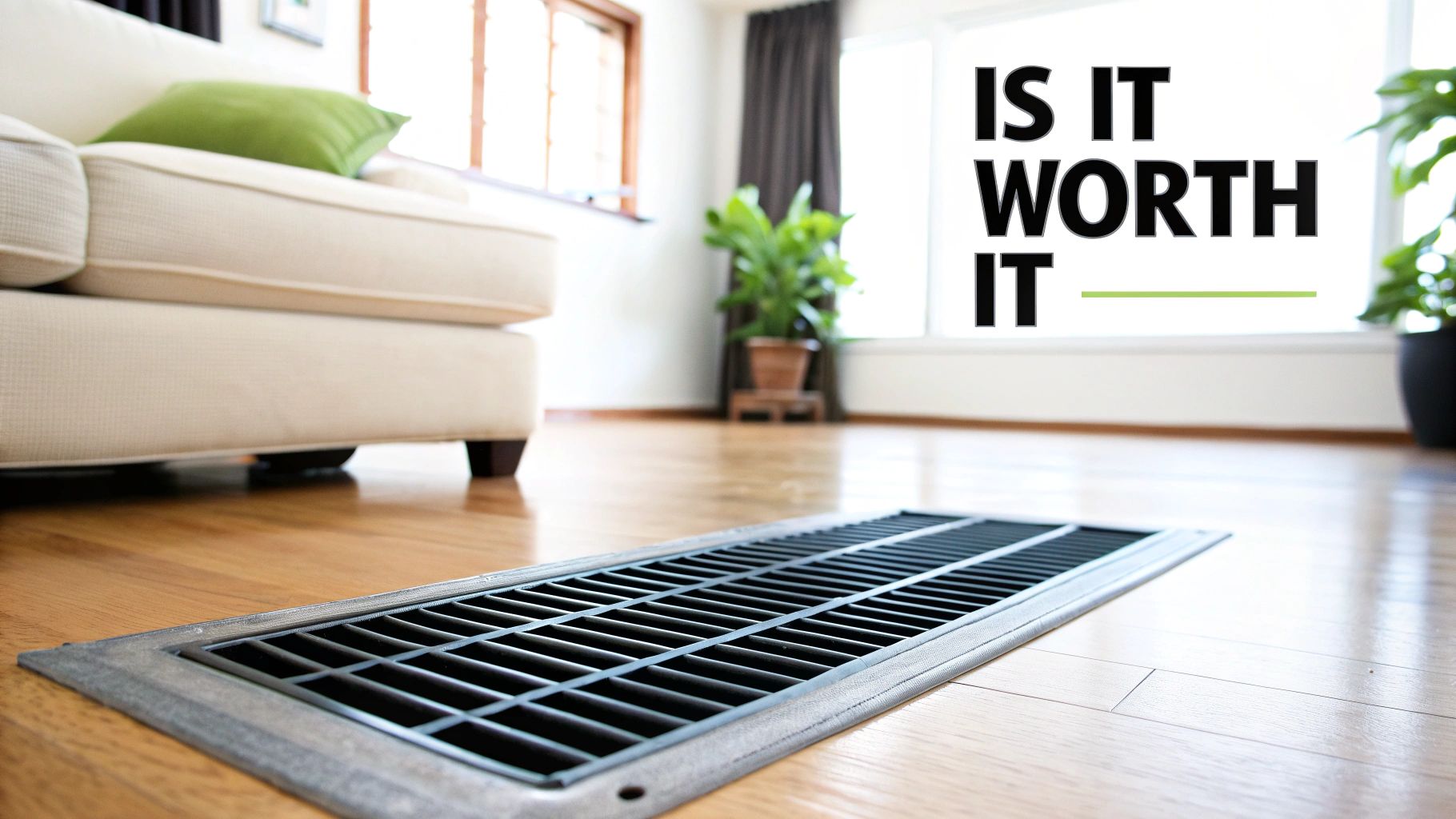 A clean, modern living room with visible air vents, suggesting good air quality.
