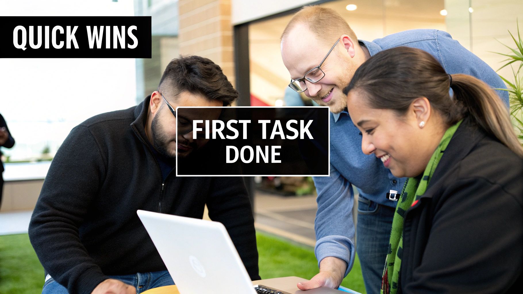 Clear Value Communication and Quick Wins Strategy