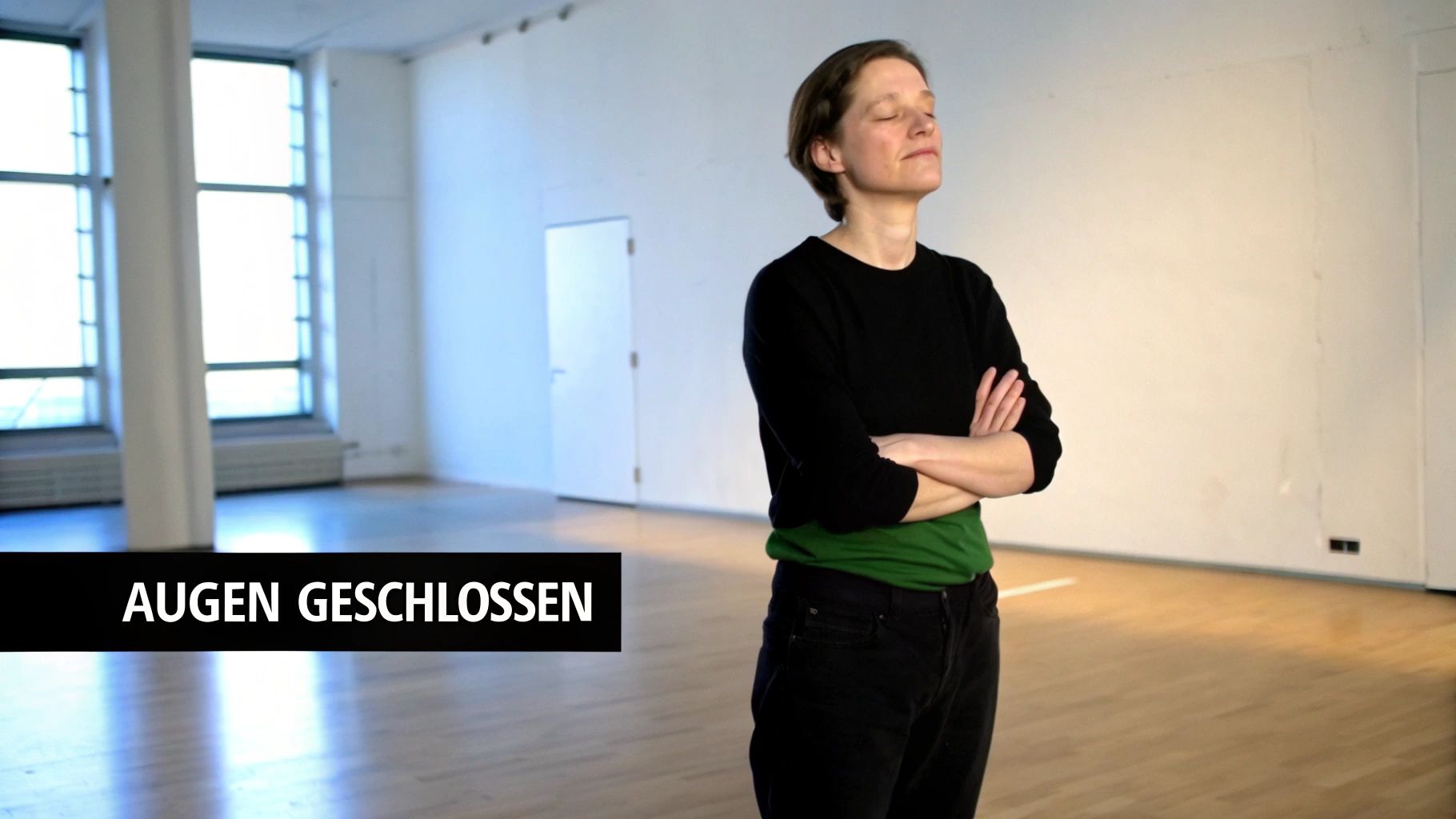 Übungen mit geschlossenen Augen (Closed-Eyes Exercises)