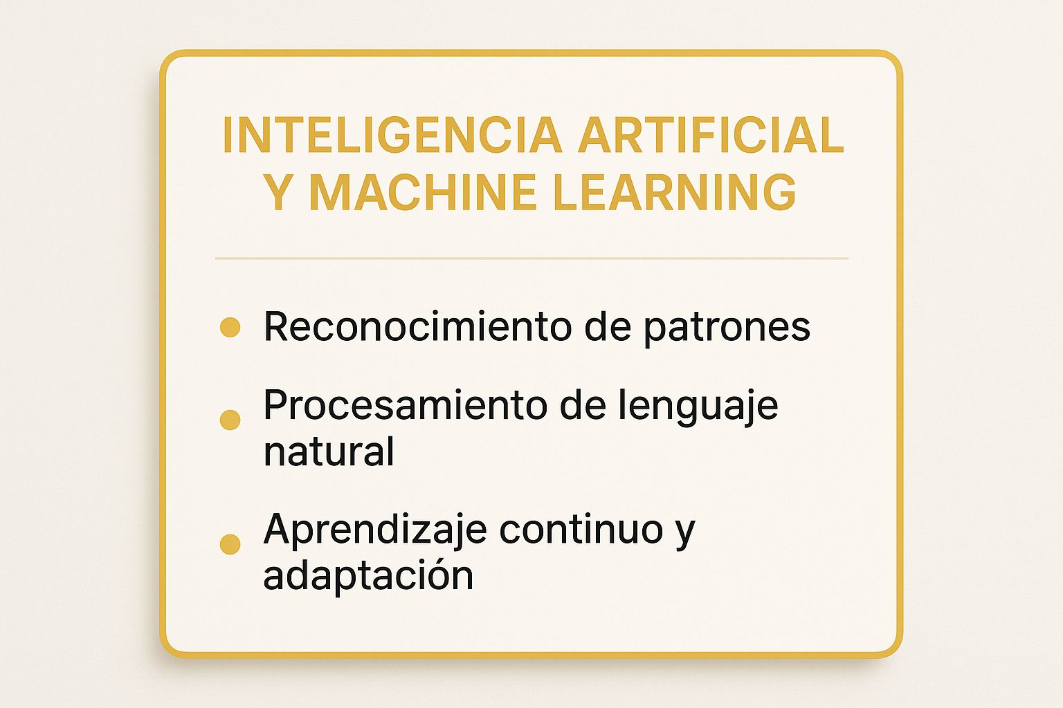 Infografía que resume los puntos clave de la Inteligencia Artificial y el Machine Learning, destacando el reconocimiento de patrones, el procesamiento del lenguaje natural y el aprendizaje continuo.
