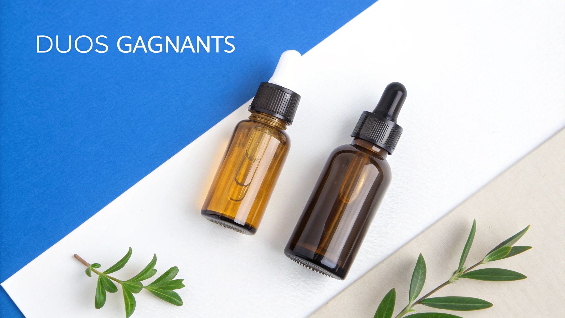 Deux flacons compte-gouttes ambrés avec des feuilles vertes sur un fond géométrique bleu, blanc et beige, et le texte "DUOS GAGNANTS".
