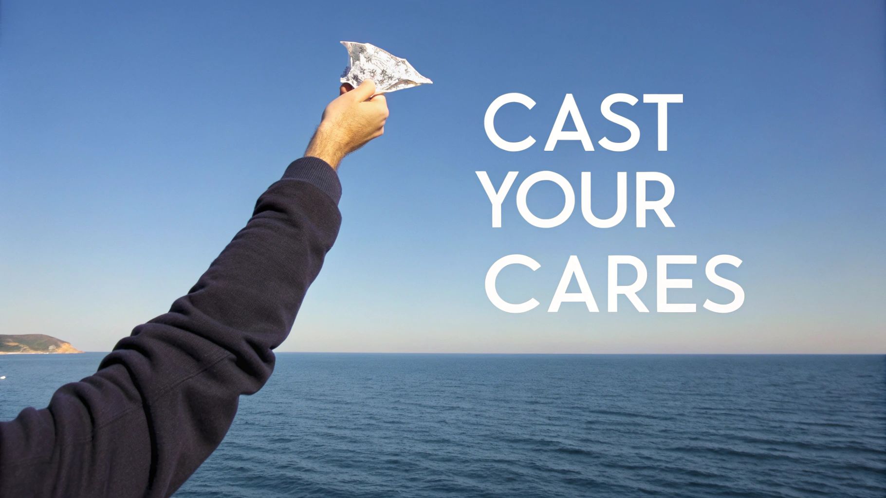 1 Peter 5:7 - Cast All Your Anxiety on Him