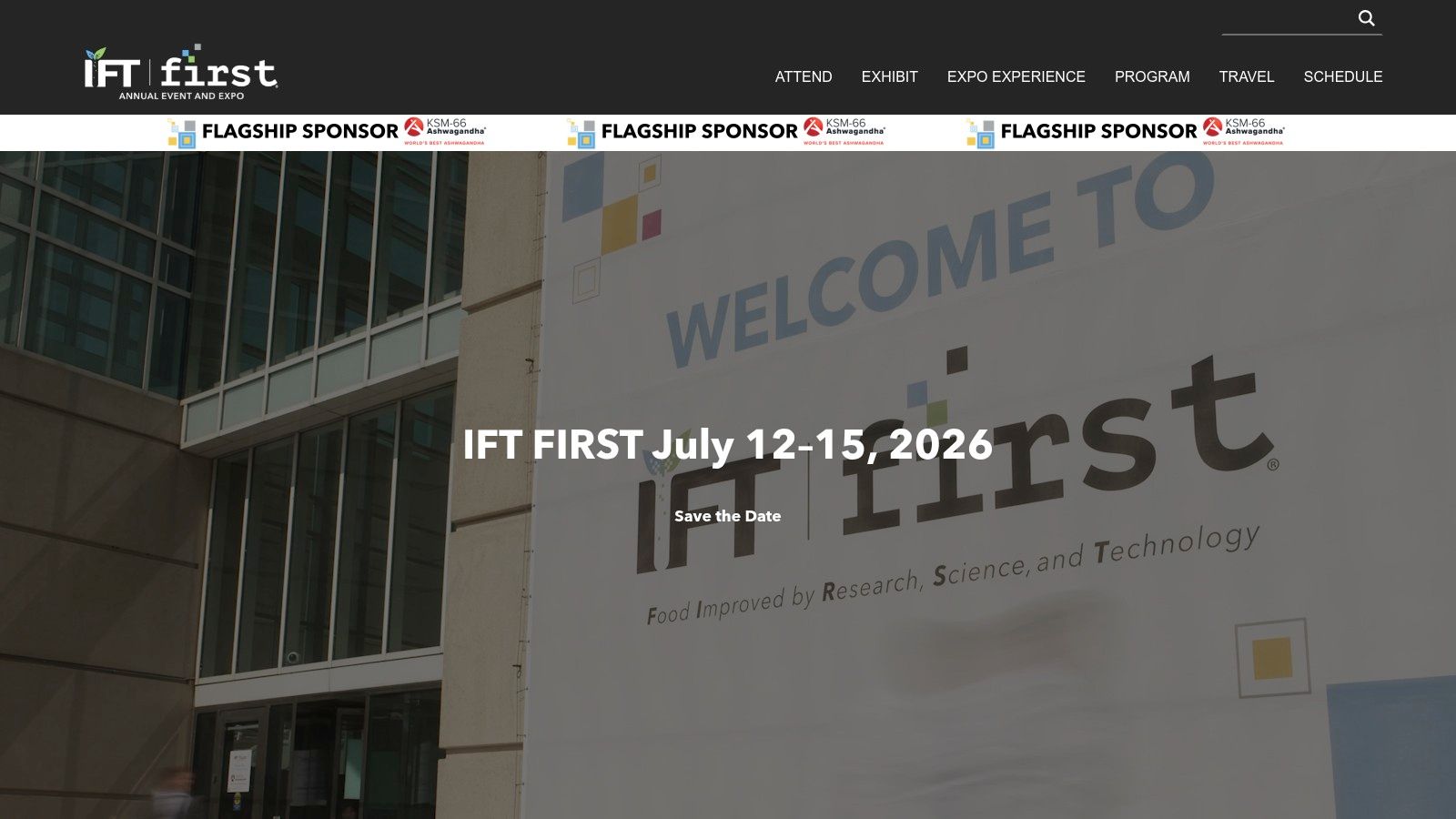 IFT FIRST: Annual Event & Expo (Institute of Food Technologists)