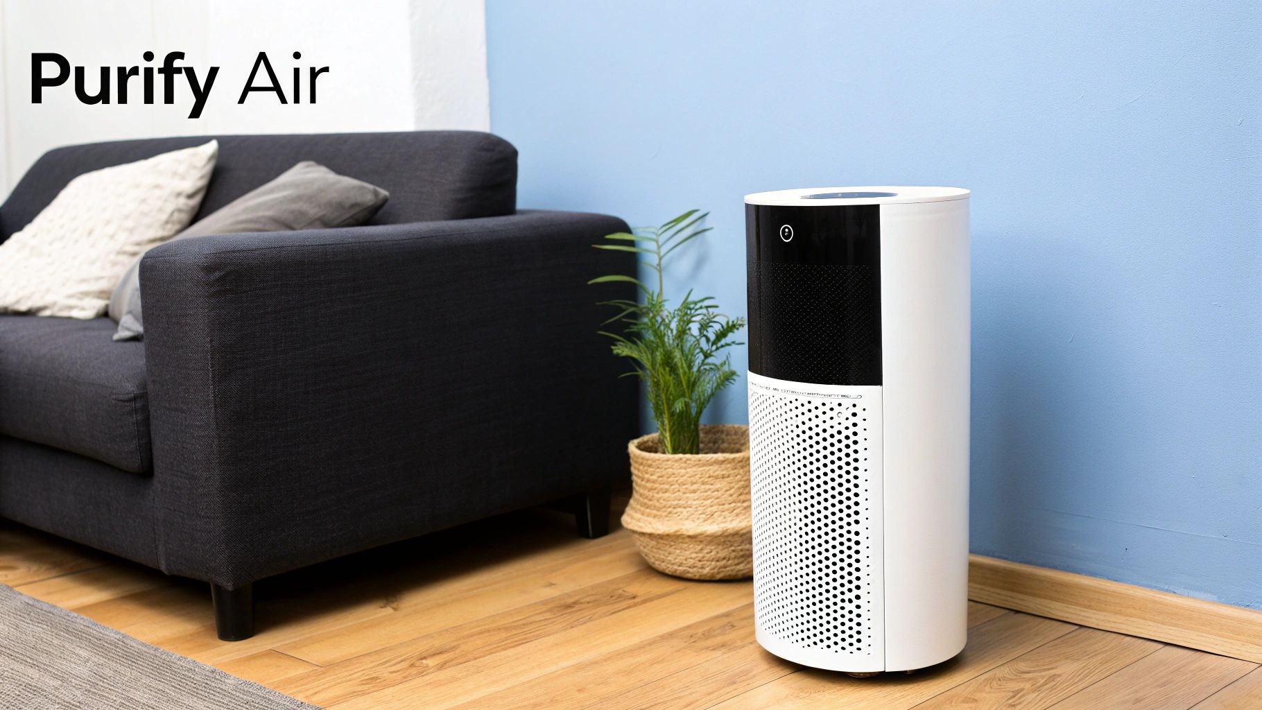 Air purifier in a living room setting, emphasizing air purification and indoor air quality improvement, alongside a dark sofa and decorative plant.