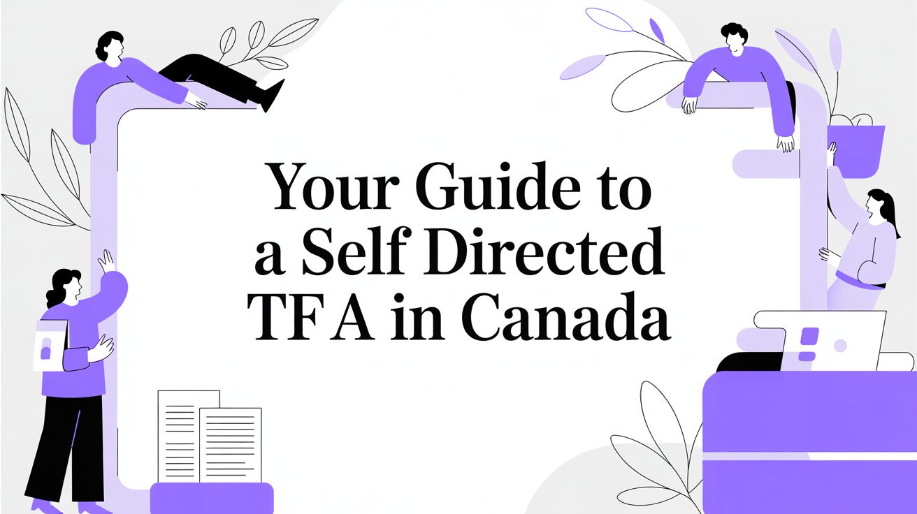 Your Guide to a Self-Directed TFSA in Canada
