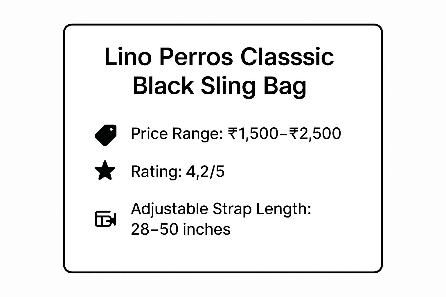 Infographic showing key data about Lino Perros Classic Black Sling Bag - Premium Leather Collection
