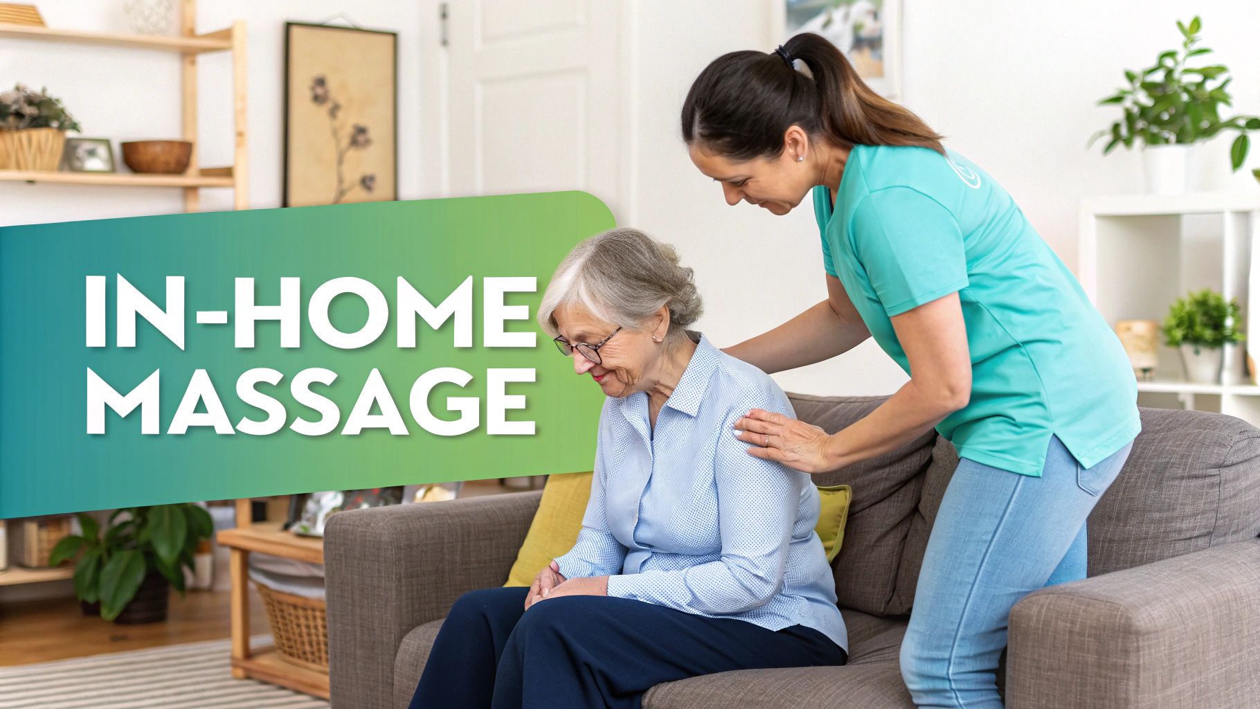 Elderly woman receiving an in-home massage from a caregiver on a comfortable couch.