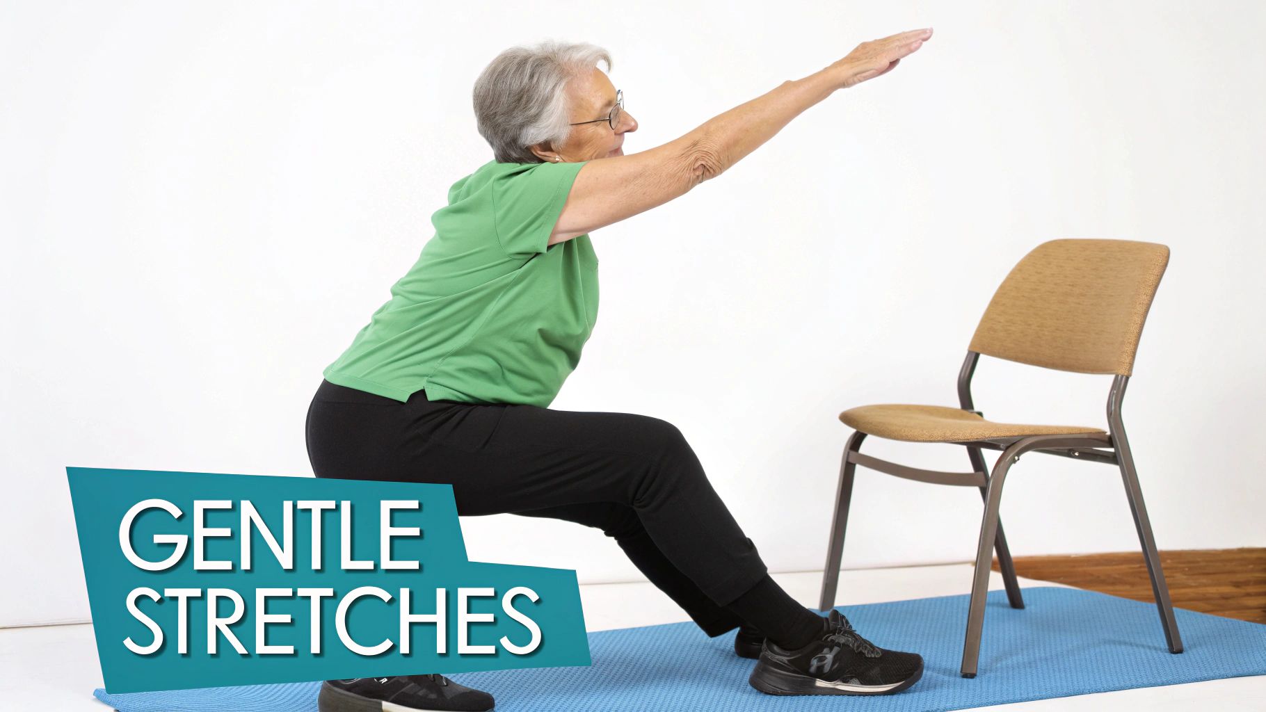 An elderly woman performs a gentle squat or stretch with arms extended, near a chair and mat, with 'GENTLE STRETCHES' visible.