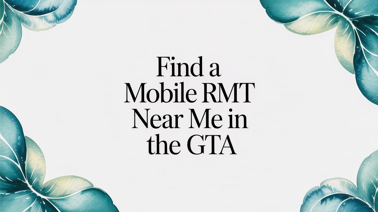 Find a Mobile RMT Near Me In the GTA