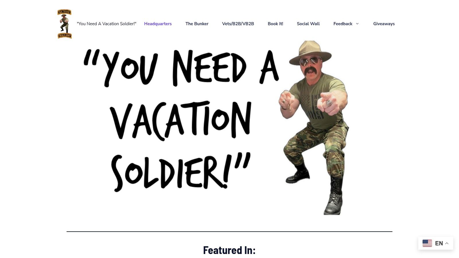 Sgt. Travel Deals Army – “You Need A Vacation Soldier!”