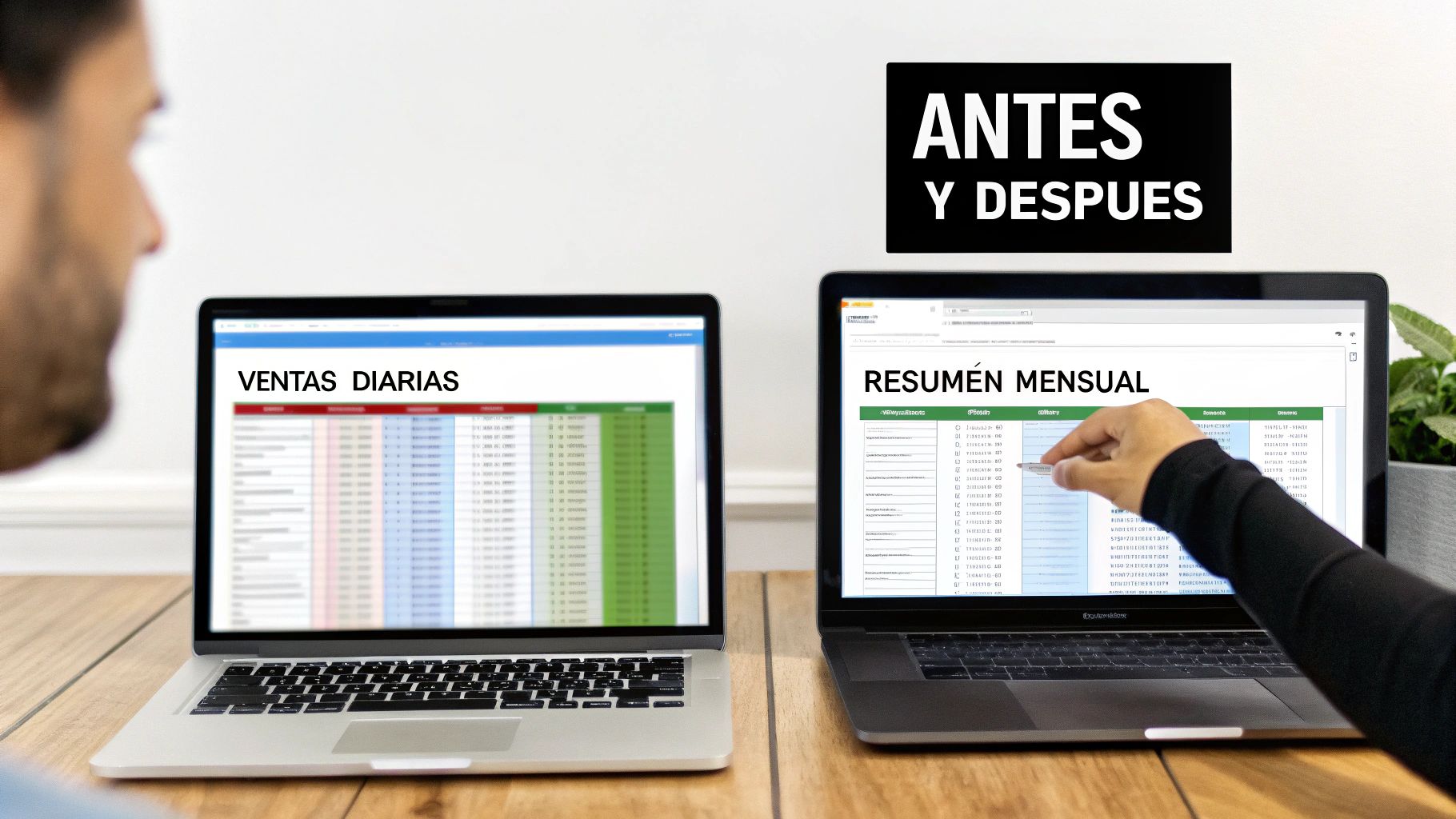 Un hombre mira dos laptops mostrando datos de ventas diarias y un resumen mensual, ilustrando un antes y después en la gestión de datos.