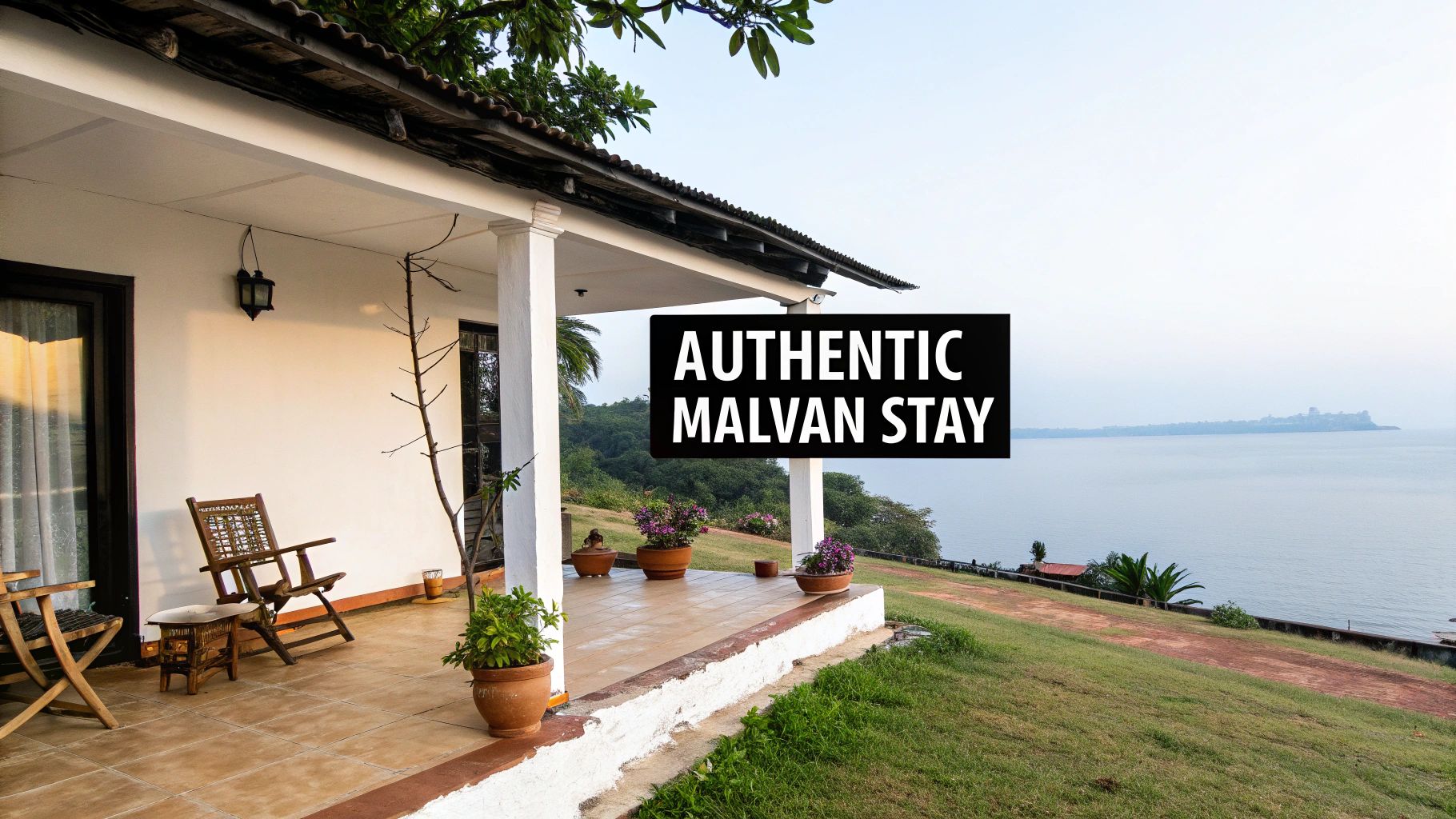 Dhanagiri Home Stay A Guide to Your Malvan Escape 1 Authentic Malvan stay featuring covered terrace with wooden chairs overlooking serene waterfront and lush greenery