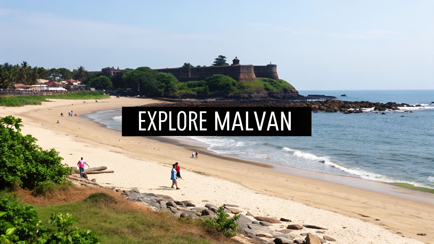 Dhanagiri Home Stay A Guide to Your Malvan Escape 3 Scenic coastal view of Malvan beach with historic fort, sandy shore, and people exploring