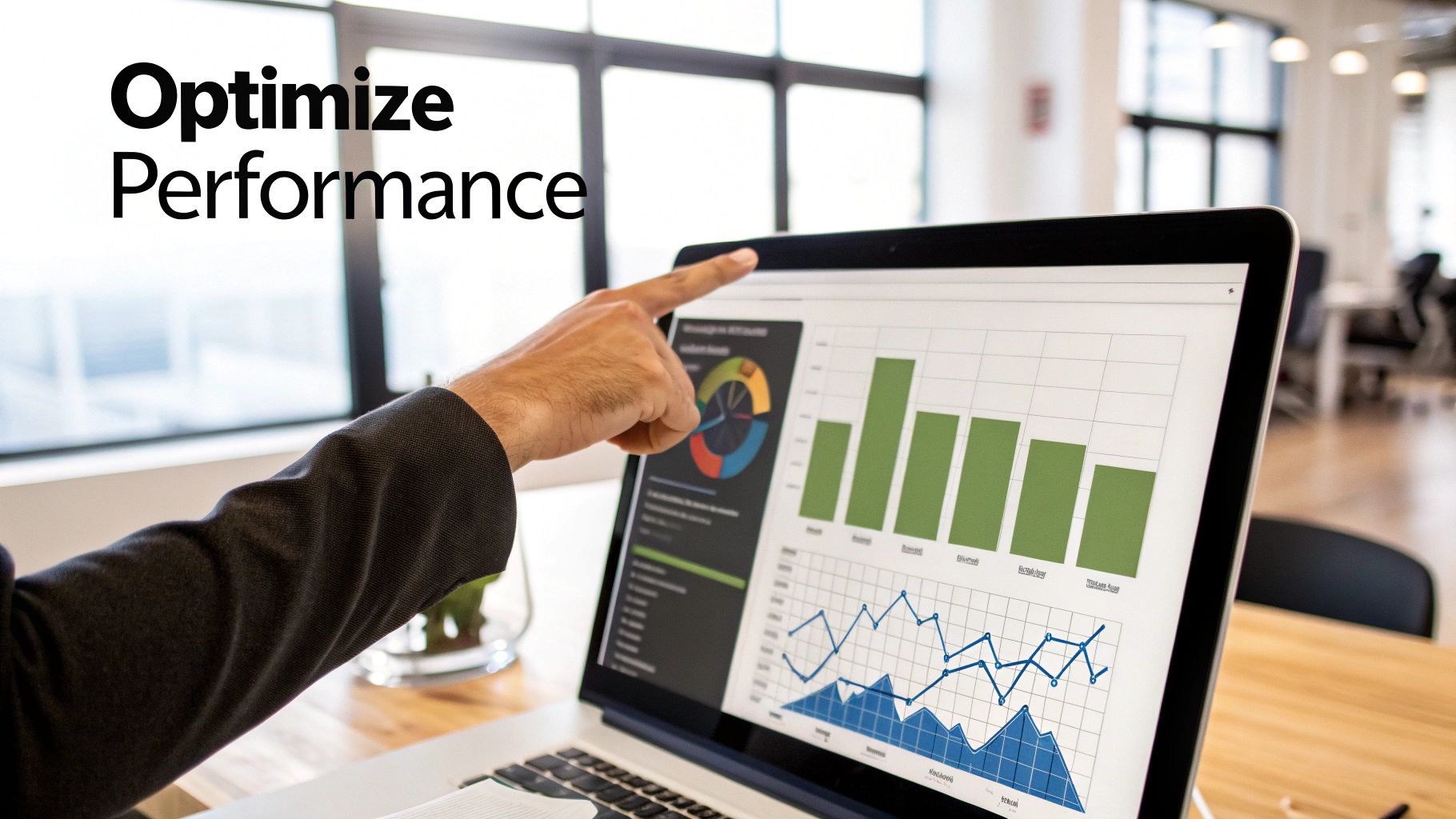 Person pointing at performance analytics dashboard on a laptop with bar and line graphs, alongside 'Optimize Performance' text.