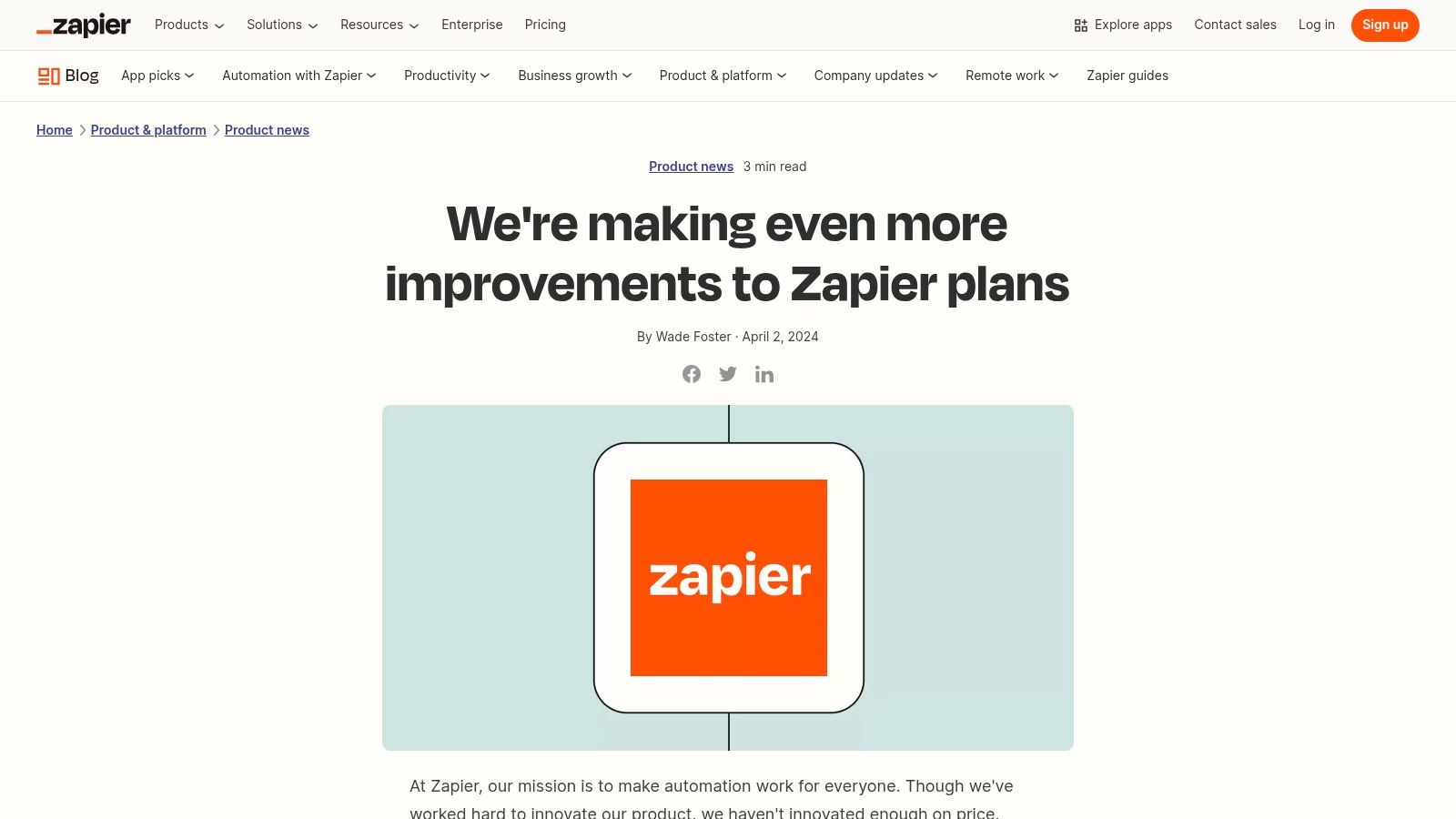 Zapier product update blog post highlighting new improvements to Zapier plans, published April 2024.