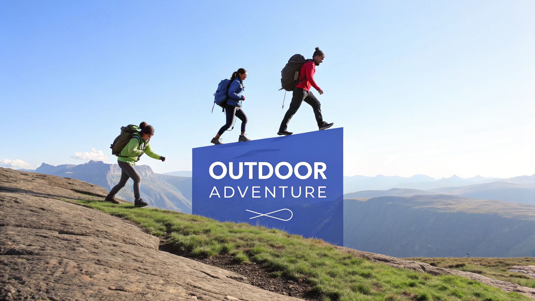 Three hikers with backpacks ascend a mountain trail, passing a blue graphic promoting "OUTDOOR ADVENTURE."