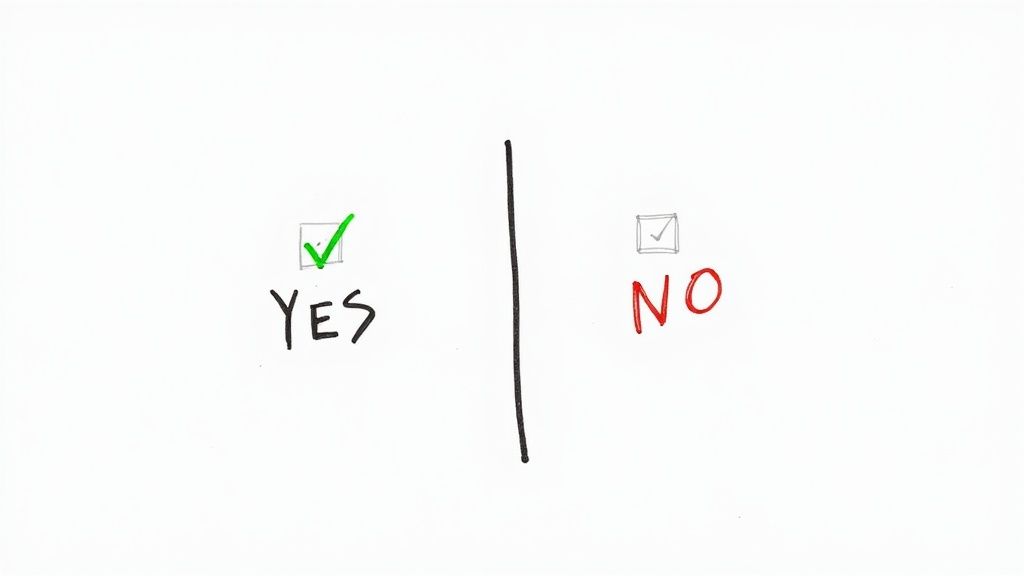 A whiteboard with a green checkmark next to YES and an unchecked box next to NO, divided by a line.