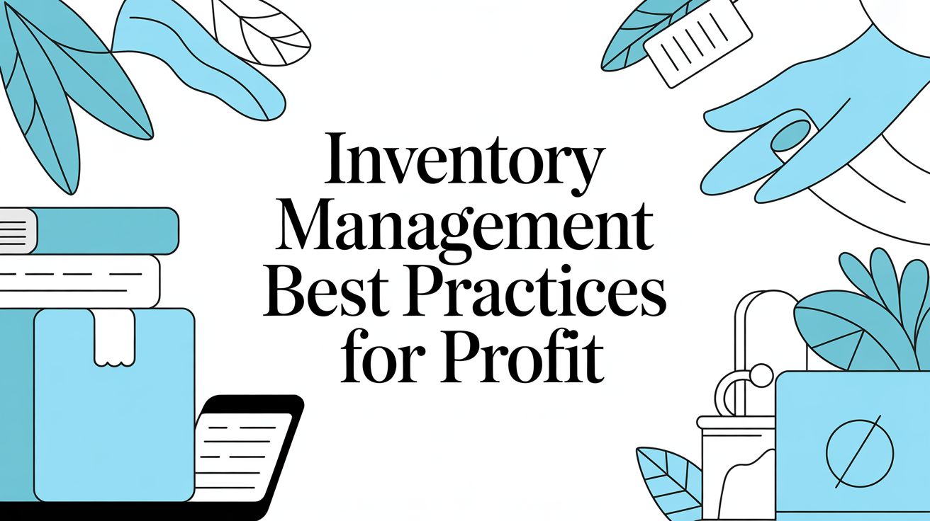 Inventory management Best Practices for Profit