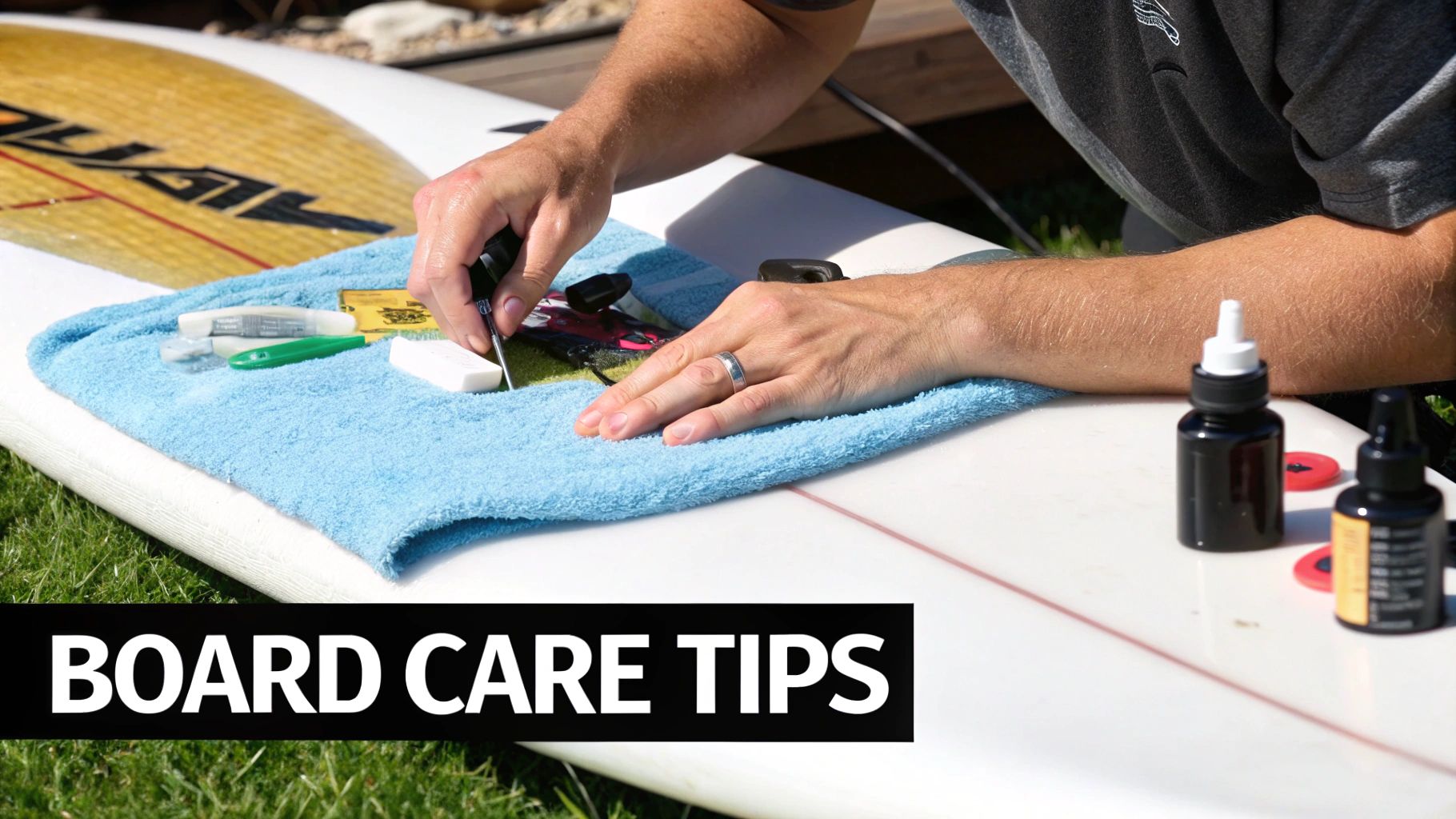 A person cleaning and maintaining a white surfboard outdoors, showing board care tips.