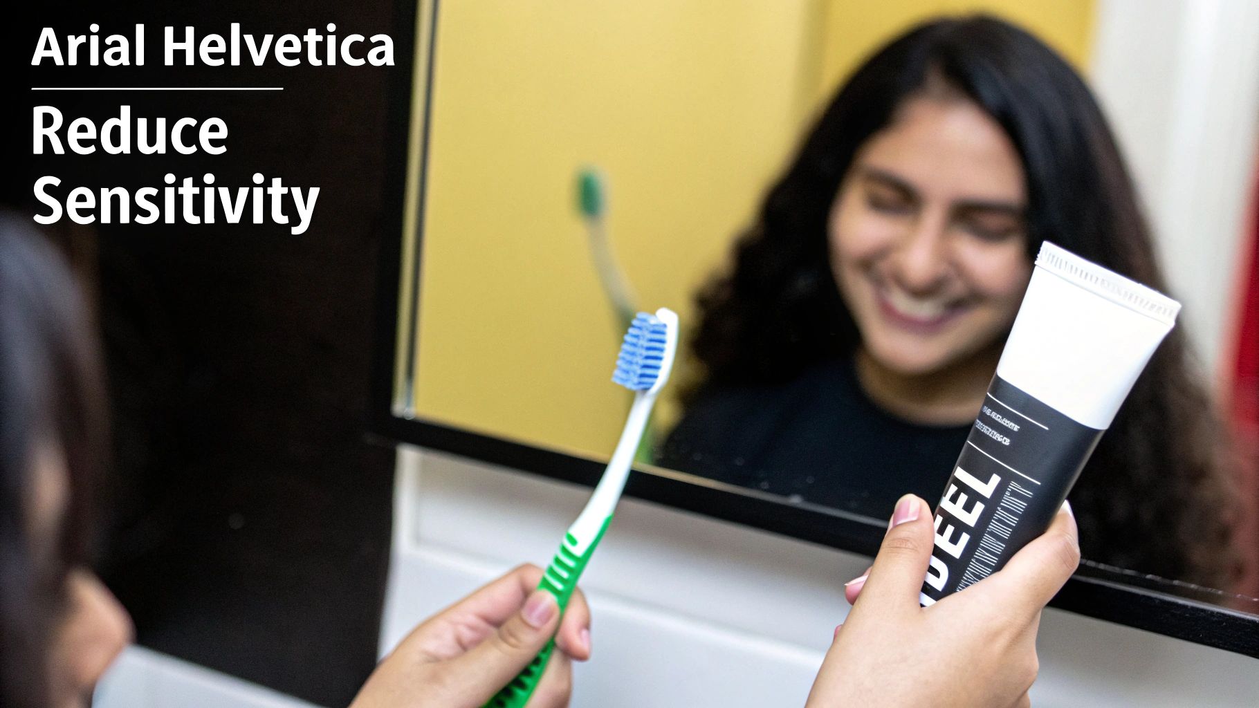 A smiling person holds a toothbrush and a tube of 'DEEL' toothpaste in front of a mirror.
