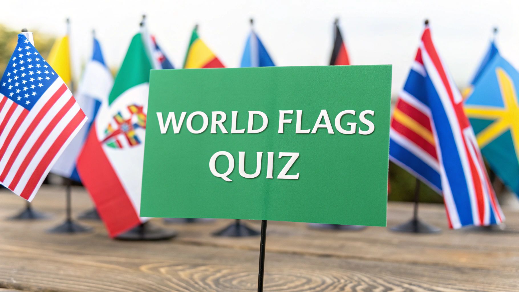 7 Best Flags of the World Quiz Resources (2025)