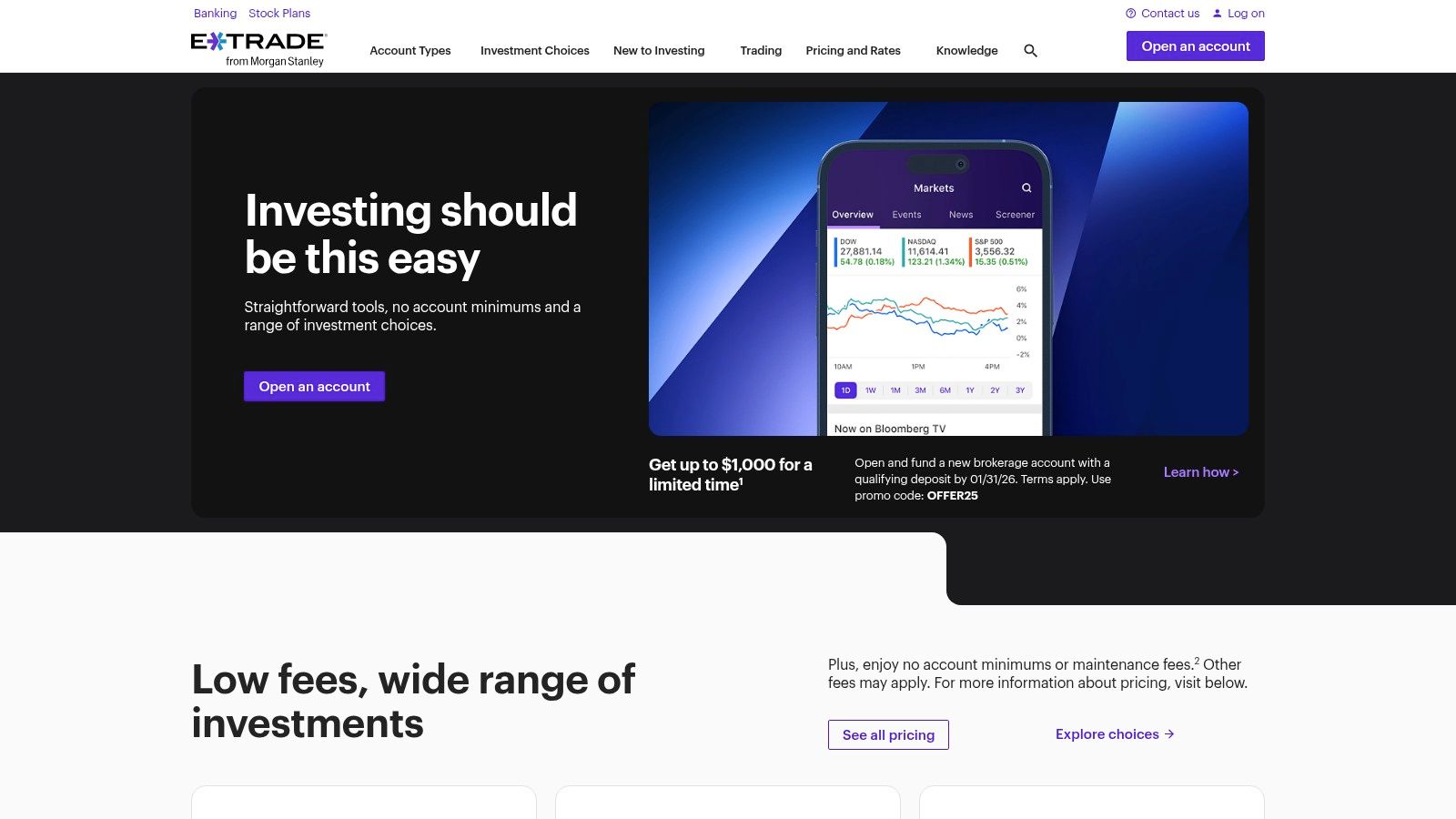 E*TRADE offers a powerful web and mobile platform for active traders and long-term investors.