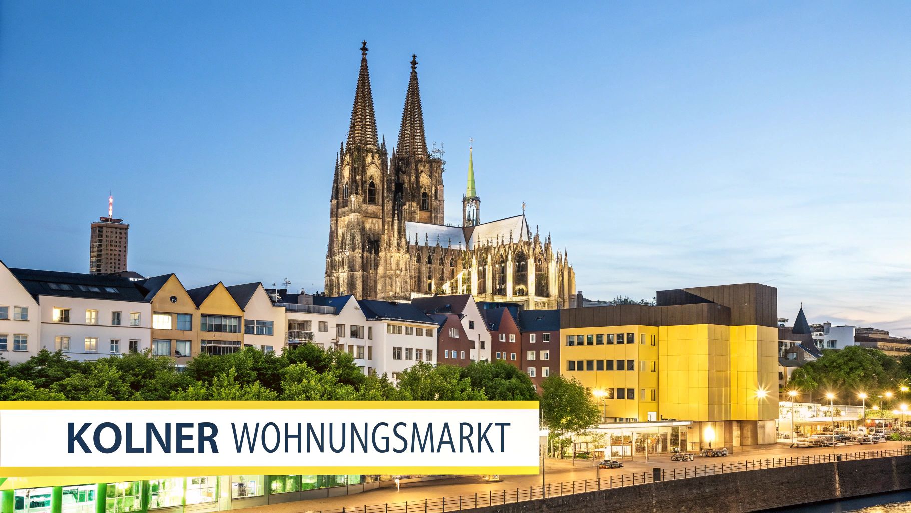 Panoramablick auf den Kölner Dom und die Stadt am Rhein bei Dämmerung, mit dem Schriftzug "KÖLNER WOHNUNGSMARKT" im Vordergrund.
