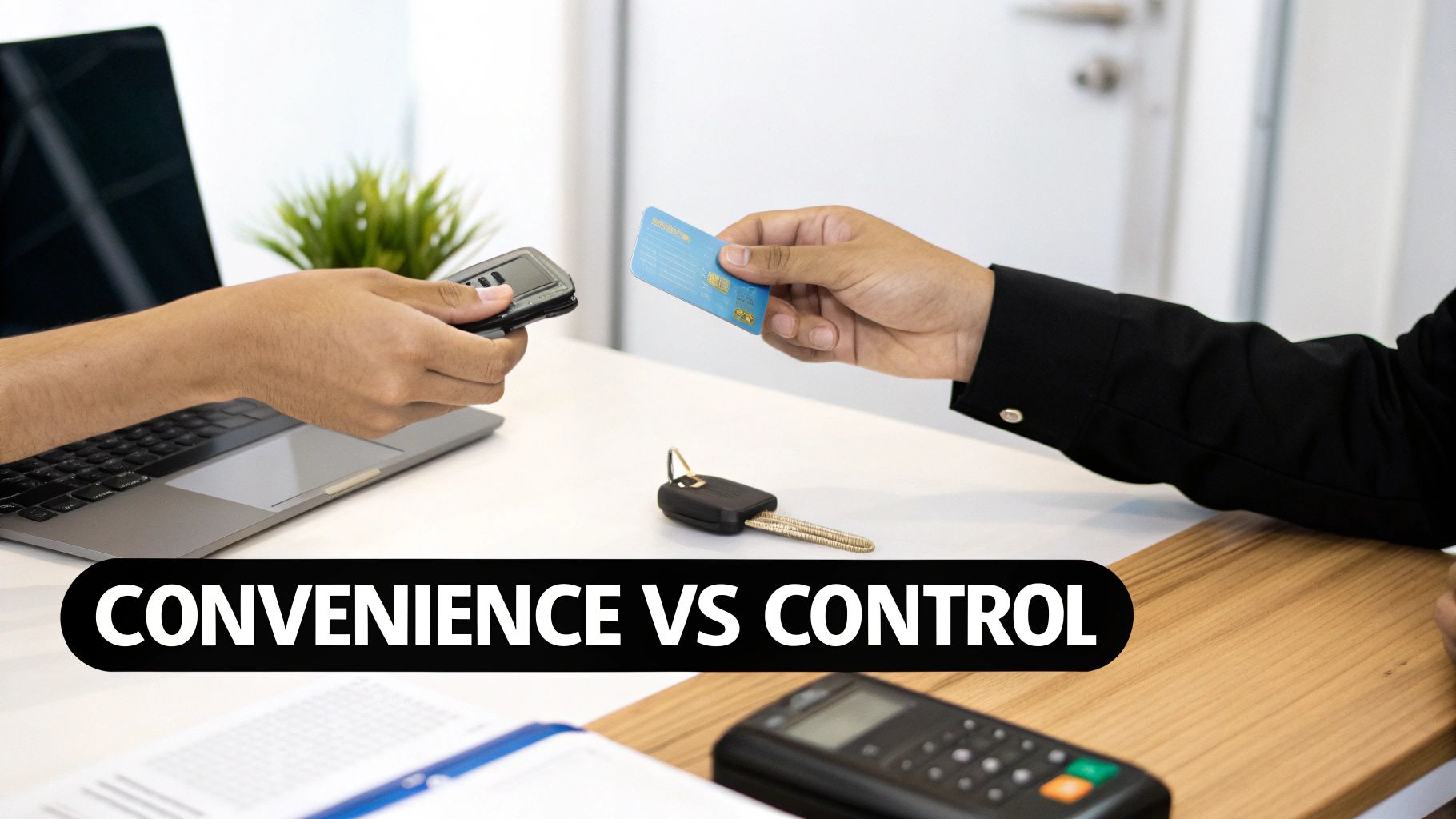 Hands exchanging a car remote and credit card, representing a choice between convenience and control.