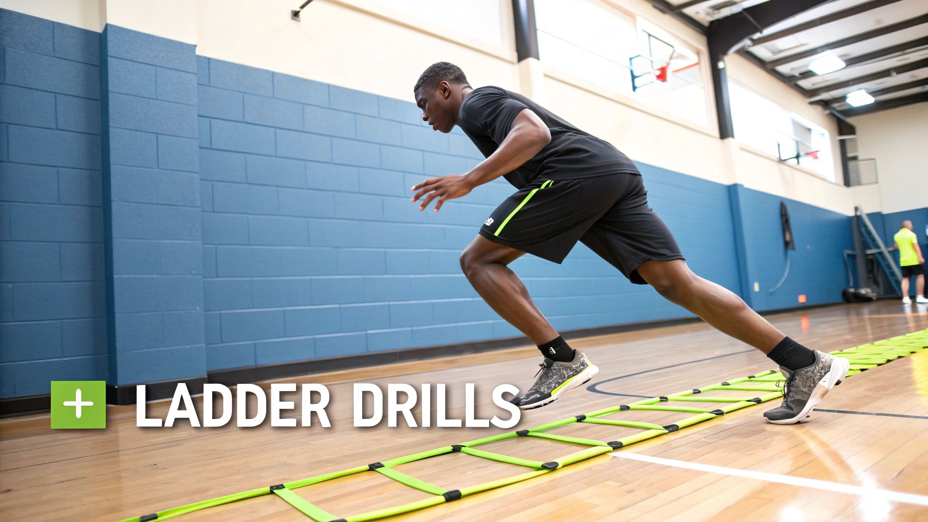 Agility Ladder Drills