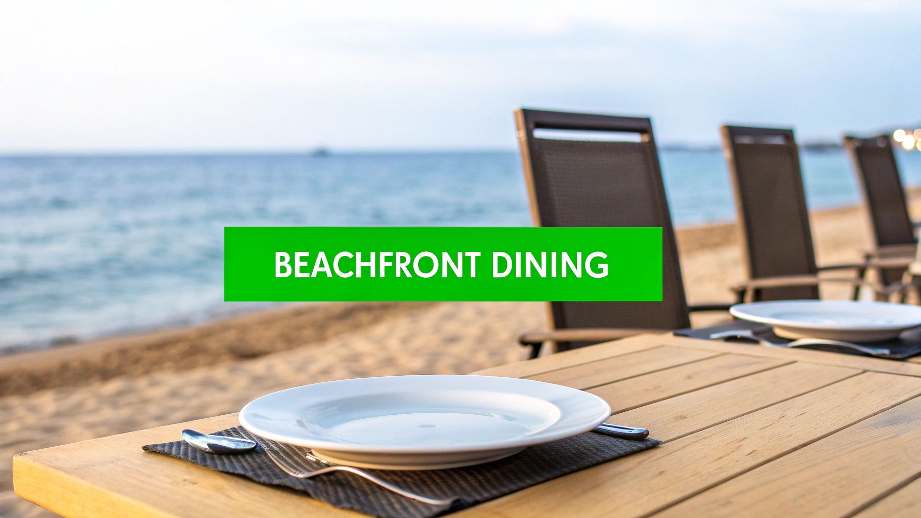Beachfront Dining & Café Culture