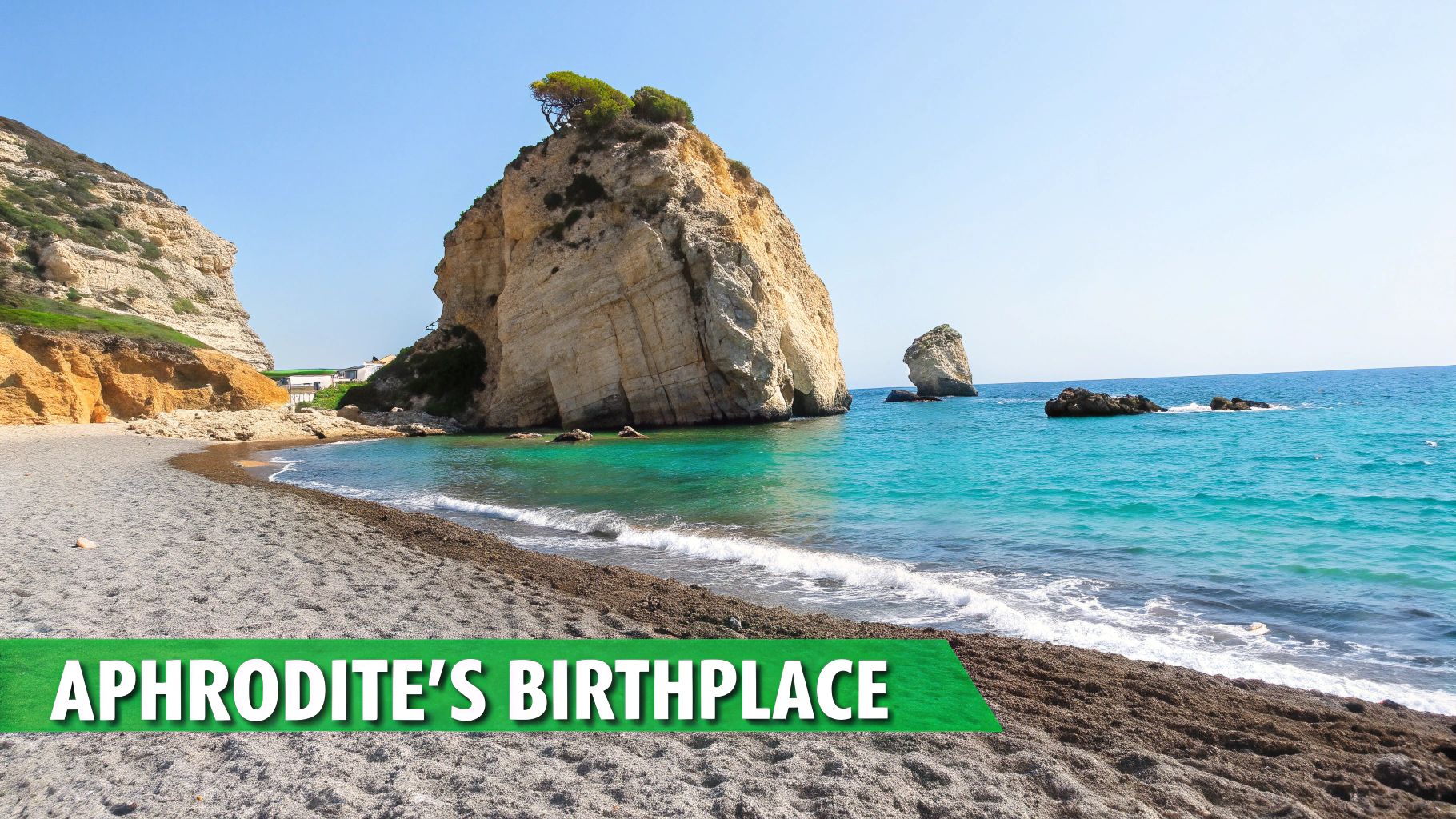 Aphrodite's Rock (Petra tou Romiou)