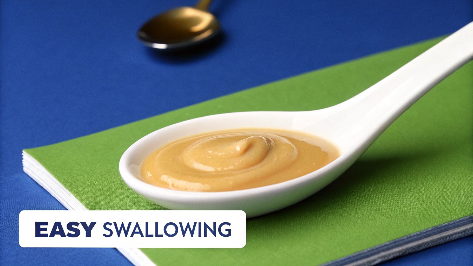 Easy Swallowing and Digestion