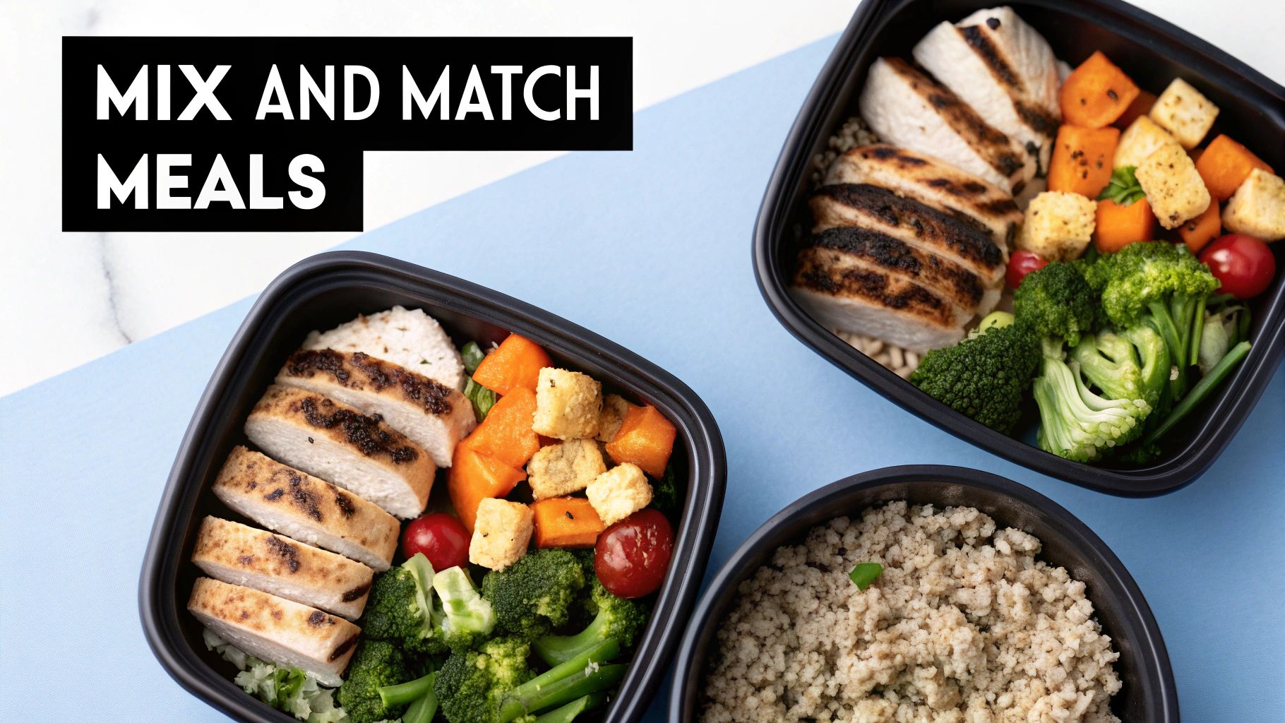 Three healthy mix and match meal prep containers with grilled chicken, vegetables, and grains.