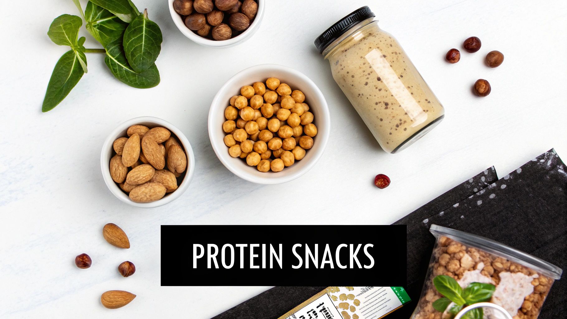 A flat lay of various protein snacks including nuts, chickpeas, smoothie, and granola.