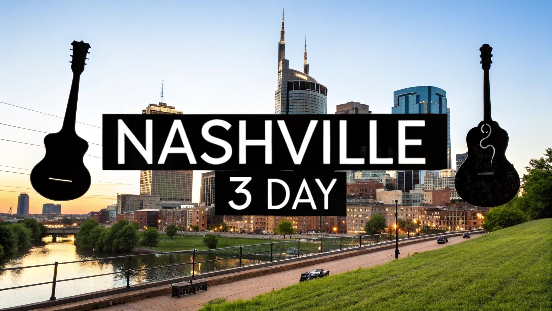 Nashville trip planning for 3 day itinerary
