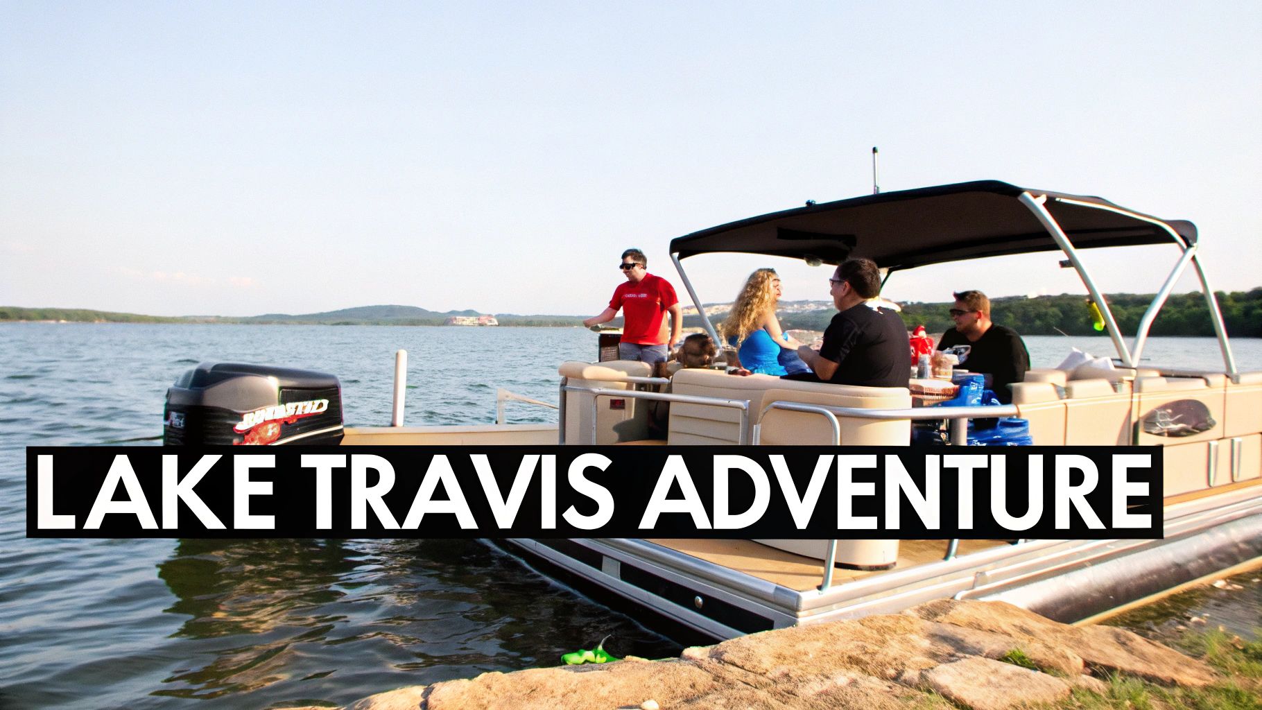 People enjoying a sunny day on a pontoon boat docked at Lake Travis with hills in the background.
