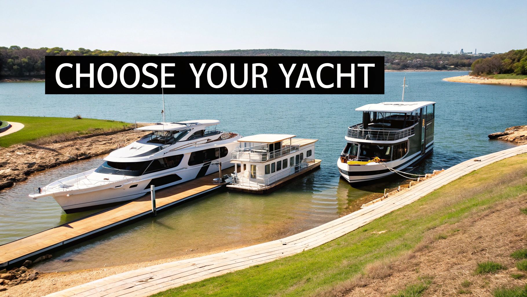 Three diverse yachts docked at a serene lake with green shores, inviting viewers to choose.