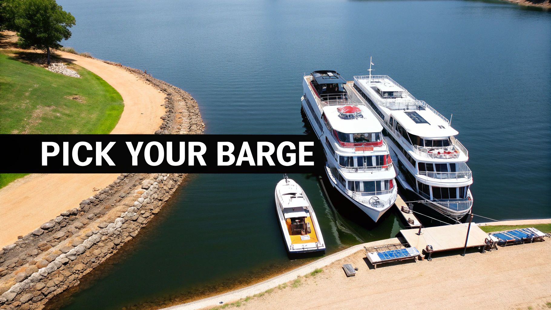 Aerial view of multiple party barges and a smaller boat docked on a lake with text 'PICK YOUR BARGE'.
