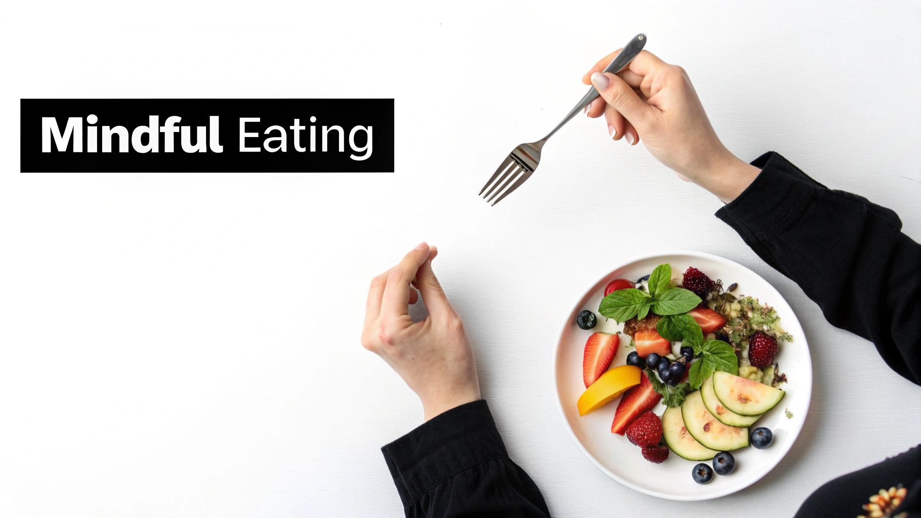 Mindful Eating