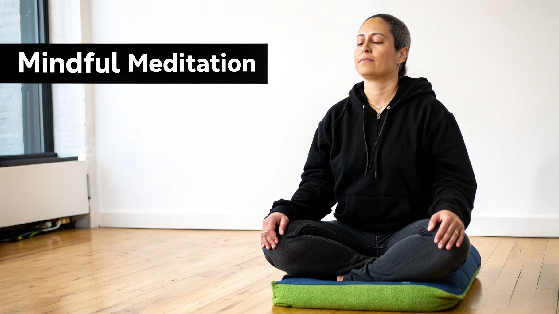Mindful Meditation