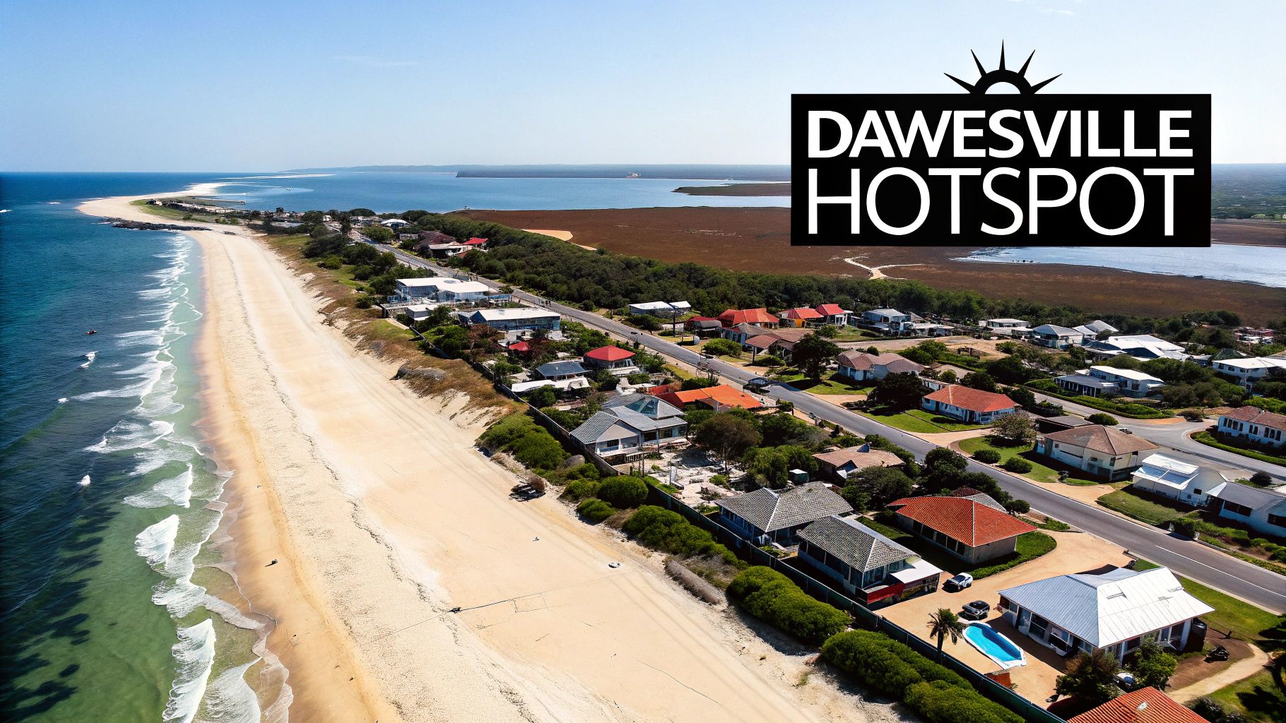 Aerial view of Dawesville coastal town with beach, homes, and water, featuring 'Dawesville Hotspot' logo.