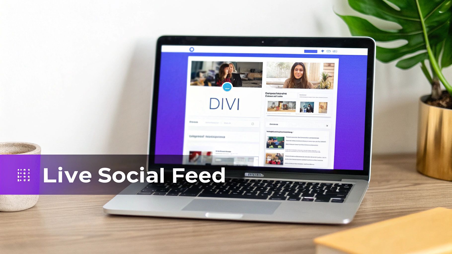 A laptop on a desk displaying a website with a live social feed and DIVI logo.