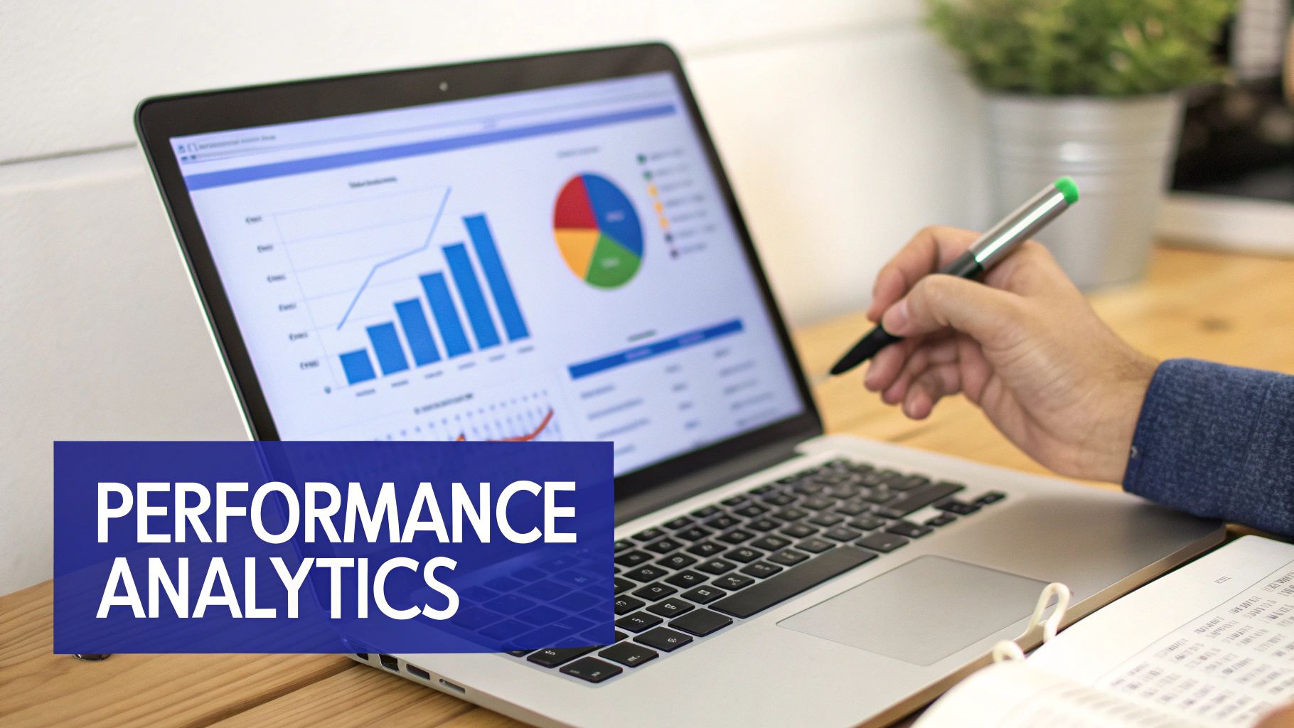 Data-Driven and Analytics-Based Performance Management
