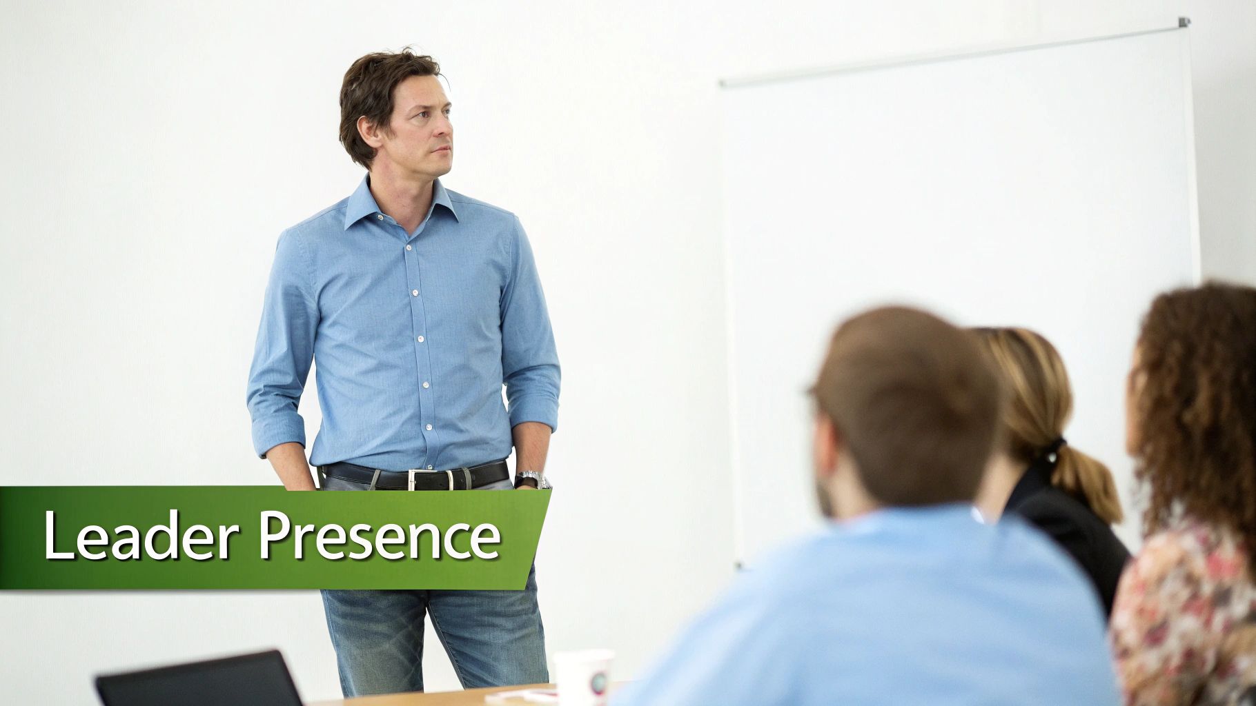A man in a blue shirt stands, presenting to a group in a meeting room, with text "Leader Presence". A man in a blue shirt stands, presenting to a group in a meeting room, with text "Leader Presence".
