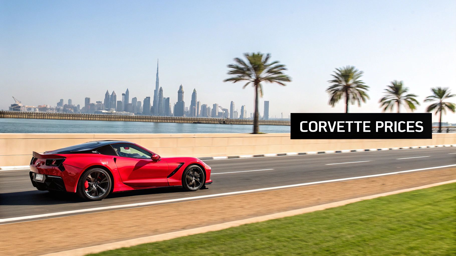 Corvette Price In Dubai A Complete Buying And Renting Guide 1 A red Corvette sports car drives along a road with the Dubai skyline and palm trees in the background.